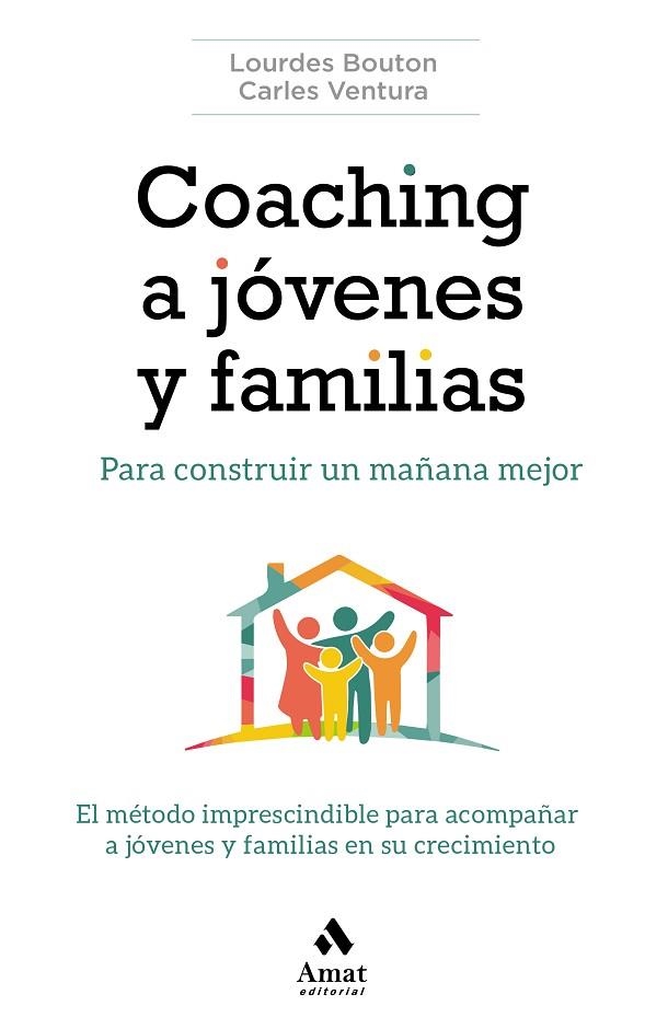 COACHING A JÓVENES Y FAMILIAS | 9788417208882 | BOUTON, LOURDES; VENTURA, CARLES | Llibreria La Gralla | Llibreria online de Granollers