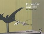 ENCENDER LA LUZ | 9786074001525 | BONILLA RIUS, ANA | Llibreria La Gralla | Librería online de Granollers