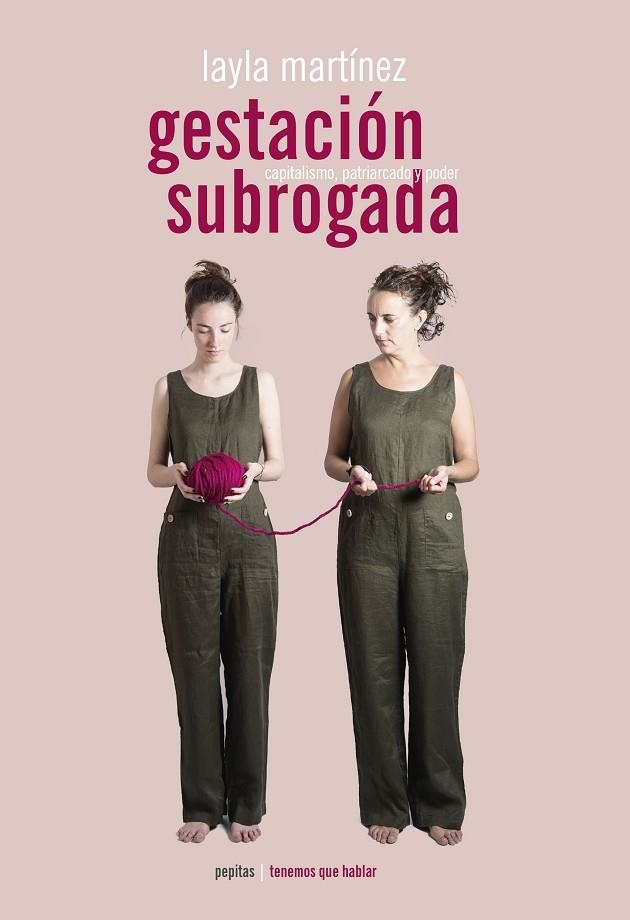 GESTACIÓN SUBROGADA, LA  | 9788417386382 | MARTÍNEZ, LAYLA | Llibreria La Gralla | Librería online de Granollers