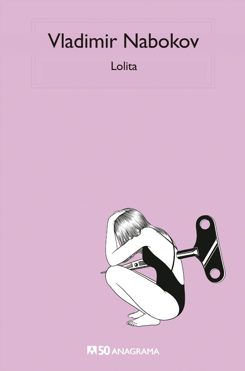 LOLITA (ANAGRAMA 50) | 9788433902689 | NABOKOV, VLADIMIR | Llibreria La Gralla | Llibreria online de Granollers