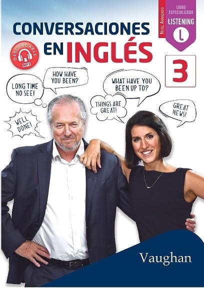 CONVERSACIONES EN INGLÉS 3 | 9788416667710 | BROWN, RICHARD/VALLEJO, CARMEN/WADELL, DAVID | Llibreria La Gralla | Llibreria online de Granollers