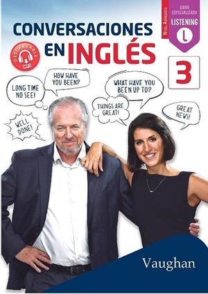 CONVERSACIONES EN INGLÉS 3 | 9788416667710 | BROWN, RICHARD/VALLEJO, CARMEN/WADELL, DAVID | Llibreria La Gralla | Librería online de Granollers