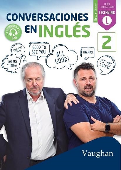 CONVERSACIONES EN INGLÉS 2 | 9788416667703 | BROWN, RICHARD/VALLEJO, CARMEN/WADELL, DAVID | Llibreria La Gralla | Llibreria online de Granollers