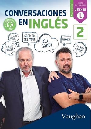 CONVERSACIONES EN INGLÉS 2 | 9788416667703 | BROWN, RICHARD/VALLEJO, CARMEN/WADELL, DAVID | Llibreria La Gralla | Librería online de Granollers