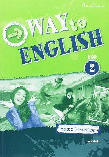 WAY TO ENGLUISH 2º ESO BASIC PRACTICE 2017 | 9789963273225 | BURLINGTON/AAVV | Llibreria La Gralla | Librería online de Granollers