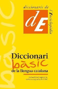 DICCIONARI BÀSIC DE LA LLENGUA CATALANA | 9788441232846 | VVAA | Llibreria La Gralla | Librería online de Granollers