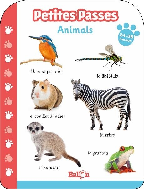PETITES PASSES - ANIMALS 24-36 MESOS | 9789403213712 | BALLON | Llibreria La Gralla | Llibreria online de Granollers