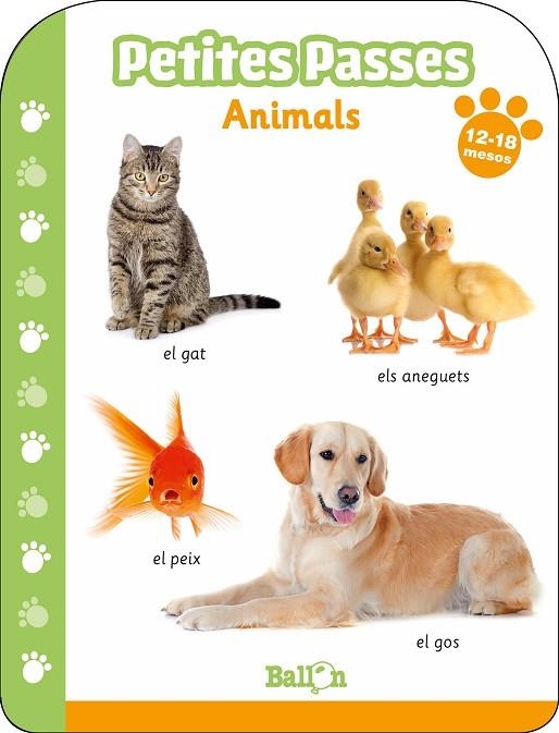 PETITES PASSES - ANIMALS 12-18 MESOS | 9789403213705 | BALLON | Llibreria La Gralla | Librería online de Granollers