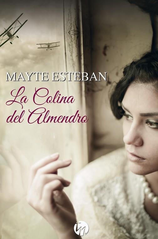 COLINA DEL ALMENDRO, LA | 9788413283104 | ESTEBAN, MAYTE | Llibreria La Gralla | Librería online de Granollers