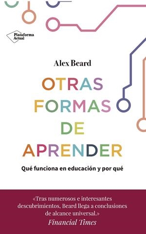 OTRAS FORMAS DE APRENDER | 9788417886158 | BEARD, ALEX | Llibreria La Gralla | Llibreria online de Granollers