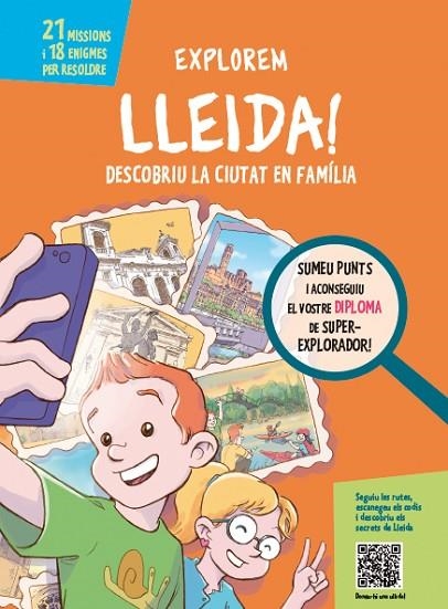 EXPLOREM LLEIDA! | 9788499794907 | PIQUÉ, NÚRIA | Llibreria La Gralla | Llibreria online de Granollers