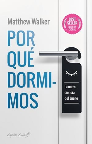 POR QUÉ DORMIMOS | 9788412064520 | WALKER, MATTHEW | Llibreria La Gralla | Librería online de Granollers