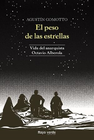PESO DE LAS ESTRELLAS, EL | 9788417925031 | COMOTTO, AGUSTÍN | Llibreria La Gralla | Librería online de Granollers