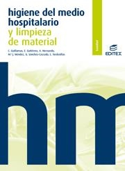 HIGIENE DEL MEDIO  HOSPITALARIO GM 2009 | 9788497715492 | HERNANDO MORENO, AURORA/GUILLAMAS VILELA, CONCEPCIÓN/GUTIÉRREZ LÓPEZ, ENRIQUE/MÉNDEZ GARCÍA, Mª JESÚ | Llibreria La Gralla | Llibreria online de Granollers