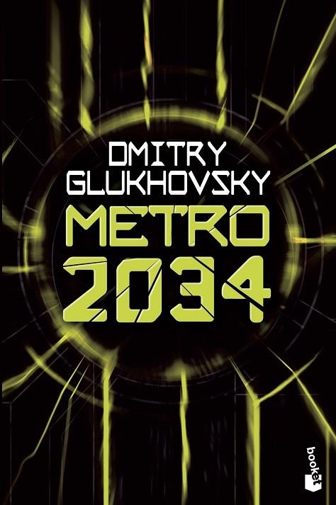 METRO 2034 (BOLSILLO) | 9788445006917 | GLUKHOVSKY, DMITRY | Llibreria La Gralla | Librería online de Granollers