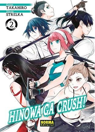 HINOWA GA CRUSH! 2 | 9788467937183 | TAKAHIRO, STRELKA | Llibreria La Gralla | Librería online de Granollers