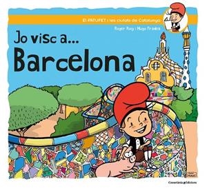 JO VISC A... BARCELONA | 9788490348642 | ROIG PRADES, ROGER | Llibreria La Gralla | Librería online de Granollers
