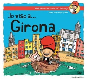 JO VISC A... GIRONA | 9788490348659 | ROIG PRADES, ROGER | Llibreria La Gralla | Librería online de Granollers