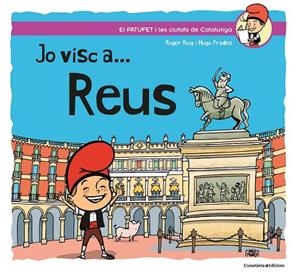 JO VISC A... REUS | 9788490348680 | ROIG PRADES, ROGER | Llibreria La Gralla | Librería online de Granollers
