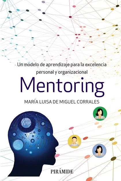 MENTORING | 9788436841534 | DE MIGUEL CORRALES, MARÍA LUISA | Llibreria La Gralla | Llibreria online de Granollers