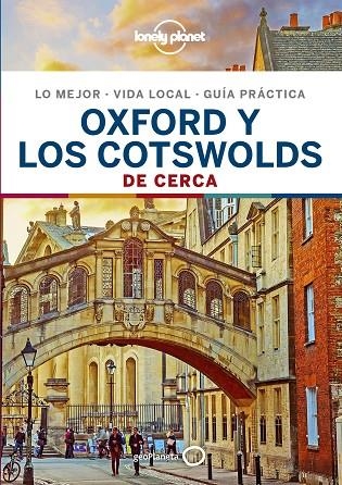 OXFORD Y LOS COTSWOLDS DE CERCA GUIA LONELY PLANET 2019 | 9788408206590 | WARD, GREG/LE NEVEZ, CATHERINE | Llibreria La Gralla | Llibreria online de Granollers