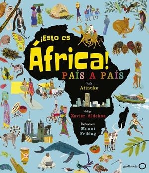ESTO ES ÁFRICA! | 9788408206873 | ATINUKE / FEDDAG, MOUNI | Llibreria La Gralla | Librería online de Granollers