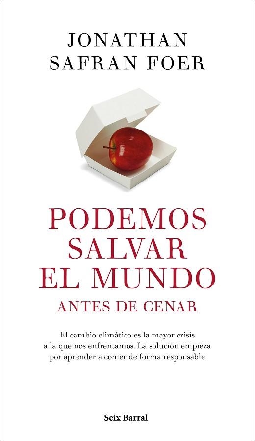 PODEMOS SALVAR EL MUNDO ANTES DE CENAR | 9788432235467 | FOER, JONATHAN SAFRAN | Llibreria La Gralla | Llibreria online de Granollers