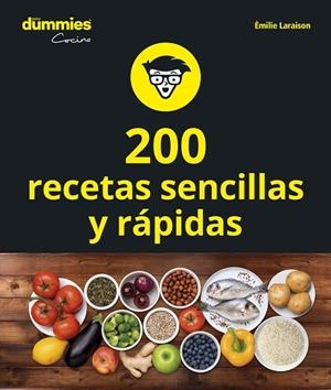 200 RECETAS SENCILLAS Y RÁPIDAS | 9788432905612 | LARAISON, EMILIE | Llibreria La Gralla | Librería online de Granollers