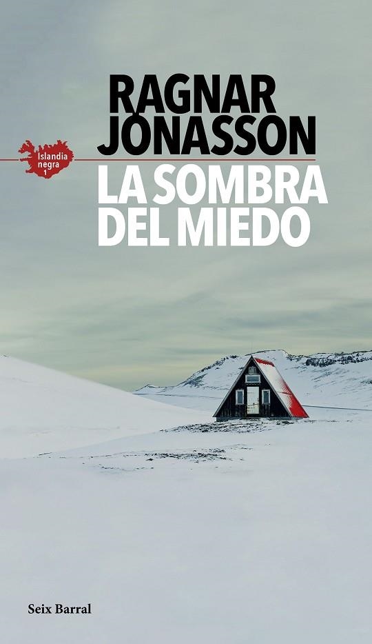 SOMBRA DEL MIEDO, LA | 9788432235610 | JÓNASSON, RAGNAR | Llibreria La Gralla | Librería online de Granollers