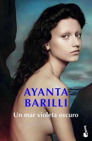 UN MAR VIOLETA OSCURO (BOLSILLO) | 9788408216469 | BARILLI, AYANTA | Llibreria La Gralla | Librería online de Granollers