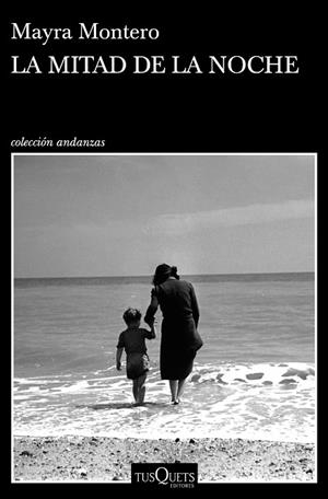 MITAD DE LA NOCHE, LA | 9788490667439 | MONTERO, MAYRA | Llibreria La Gralla | Librería online de Granollers