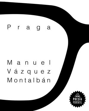 PRAGA | 9788439736332 | VÁZQUEZ MONTALBÁN, MANUEL | Llibreria La Gralla | Llibreria online de Granollers