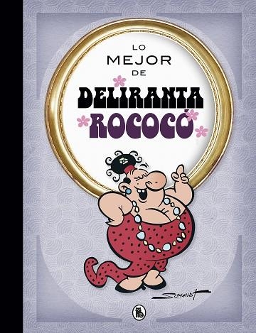 LO MEJOR DE DELIRANTA ROCOCÓ (LO MEJOR DE...) | 9788402423047 | SCHMIDT, MARTZ | Llibreria La Gralla | Llibreria online de Granollers