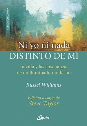 NI YO NI NADA DISTINTO DE MÍ | 9788484458173 | WILLIAMS, RUSSEL | Llibreria La Gralla | Librería online de Granollers