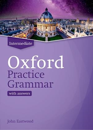 OXFORD PRACTICE GRAMMAR INTERMEDIATE WITH ANSWERS. REVISED EDITION | 9780194214742 | Llibreria La Gralla | Librería online de Granollers