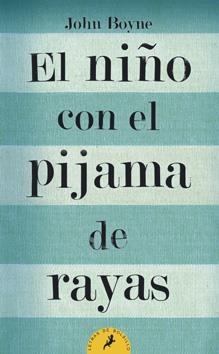 NIÑO CON EL PIJAMA DE RAYAS, EL | 9788498382549 | BOYLE, JOHN | Llibreria La Gralla | Librería online de Granollers