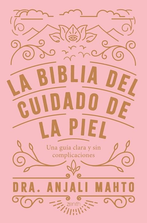 BIBLIA DEL CUIDADO DE LA PIEL, LA  | 9788408216049 | MAHTO, ANJALI  | Llibreria La Gralla | Llibreria online de Granollers