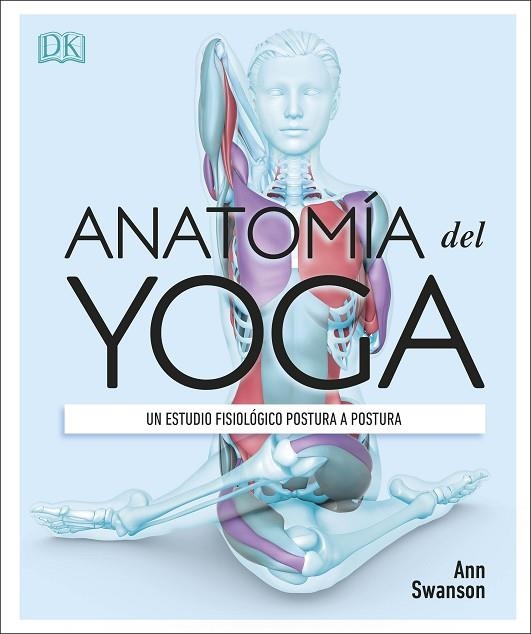 ANATOMÍA DEL YOGA | 9780241414729 | VVAA | Llibreria La Gralla | Librería online de Granollers