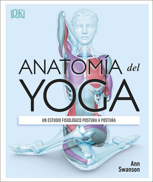 ANATOMÍA DEL YOGA | 9780241414729 | VVAA | Llibreria La Gralla | Llibreria online de Granollers