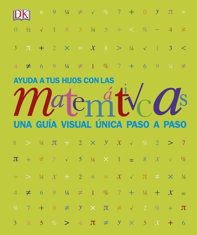 AYUDA A TUS HIJOS CON LAS MATEMÁTICAS | 9780241420577 | VVAA | Llibreria La Gralla | Llibreria online de Granollers