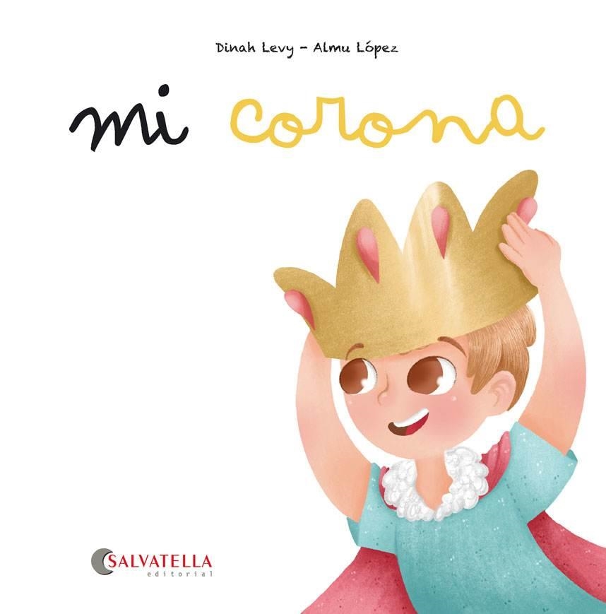 MI CORONA | 9788417841393 | LEVY CURIEL, DINAH | Llibreria La Gralla | Llibreria online de Granollers