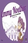 EMMY NOETHER  PASSIÓ PER LES MATEMÀTIQUES | 9788417178604 | PÉREZ ZARZO, JOSÉ; SELVI, SANTI | Llibreria La Gralla | Llibreria online de Granollers