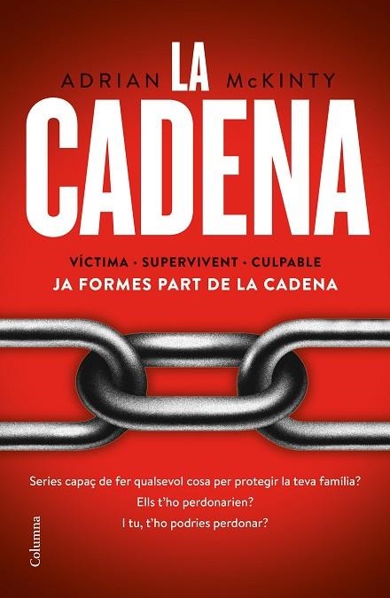 CADENA, LA | 9788466425520 | MCKINTY, ADRIAN | Llibreria La Gralla | Librería online de Granollers