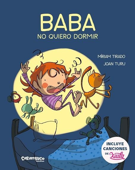 BABA, NO QUIERO DORMIR | 9788417766146 | TIRADO TORRAS, MÍRIAM/TURU SÁNCHEZ, JOAN | Llibreria La Gralla | Llibreria online de Granollers
