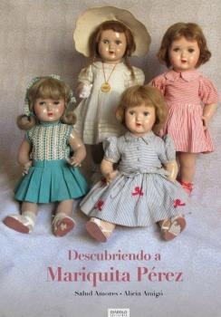 DESCUBRIENDO A MARIQUITA PEREZ | 9788412034912 | AMIGO,ALICIA/AMORES,SALUD | Llibreria La Gralla | Librería online de Granollers