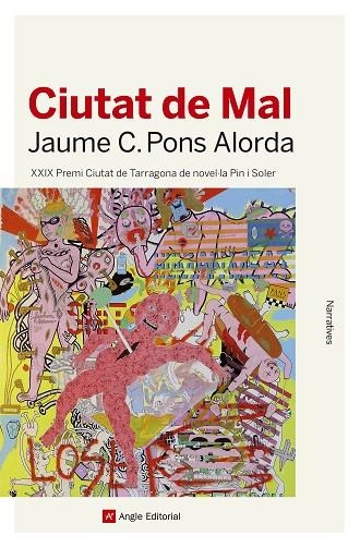 CIUTAT DE MAL | 9788417214753 | CRISTÒFOL PONS ALORDA, JAUME | Llibreria La Gralla | Librería online de Granollers