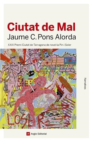 CIUTAT DE MAL | 9788417214753 | CRISTÒFOL PONS ALORDA, JAUME | Llibreria La Gralla | Librería online de Granollers