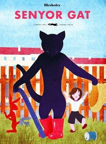 SENYOR GAT | 9788494990410 | BLEXBOLEX | Llibreria La Gralla | Librería online de Granollers