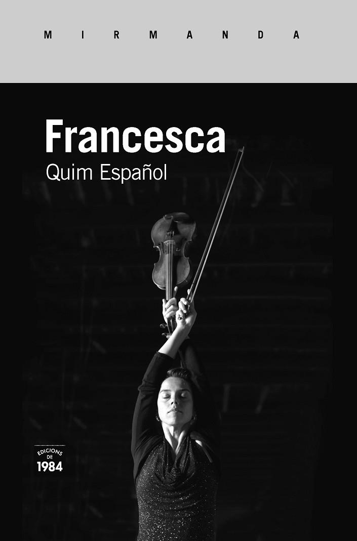 FRANCESCA | 9788416987566 | ESPAÑOL, JOAQUIM | Llibreria La Gralla | Llibreria online de Granollers