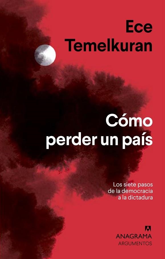 CÓMO PERDER UN PAÍS | 9788433964434 | TEMELKURAN, ECE | Llibreria La Gralla | Llibreria online de Granollers